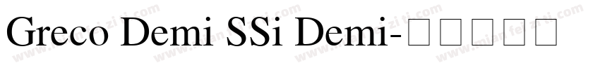 Greco Demi SSi Demi字体转换